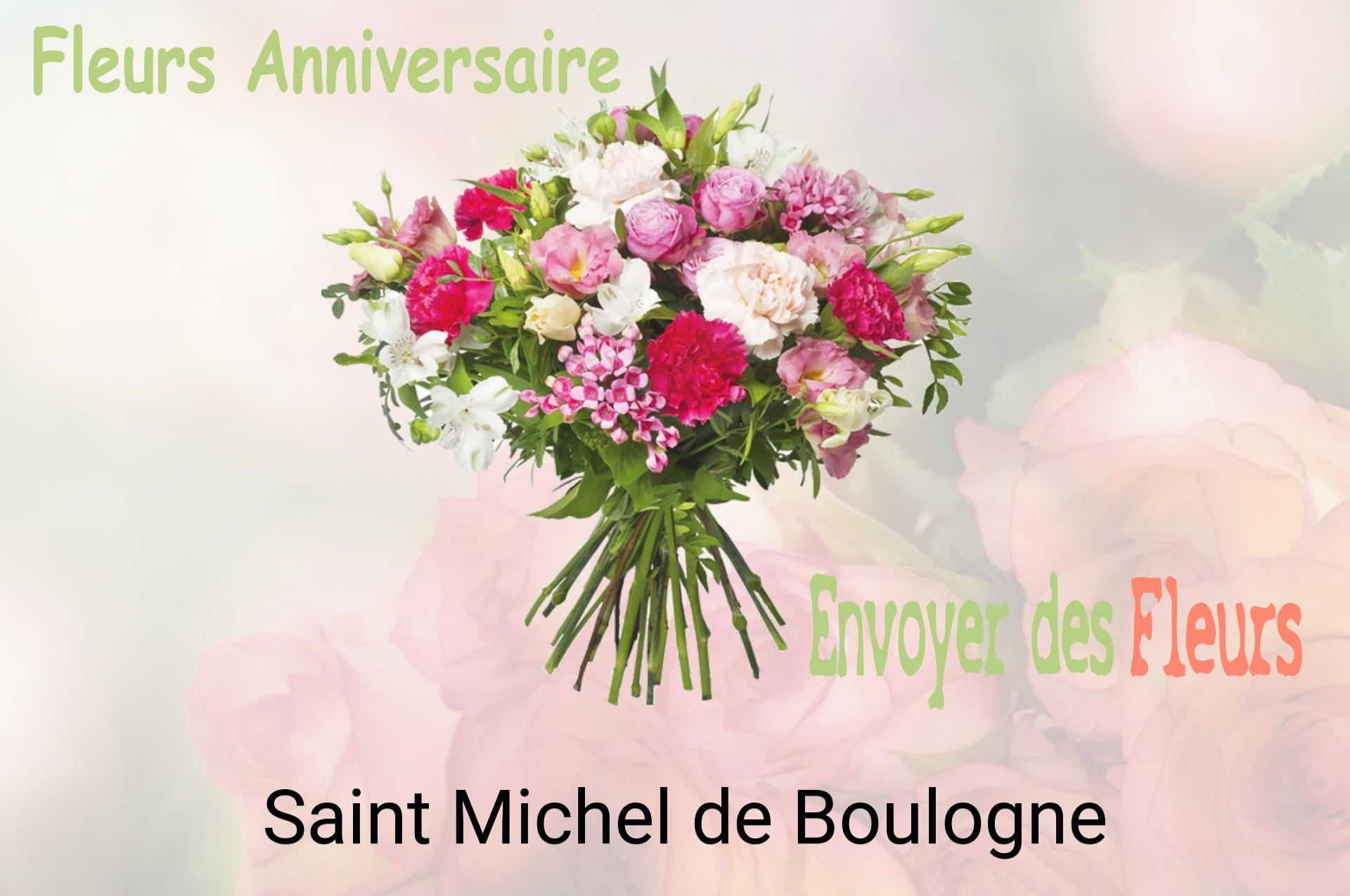 Bouquet de fleurs d’anniversaire livré à Saint-Michel-de-Boulogne